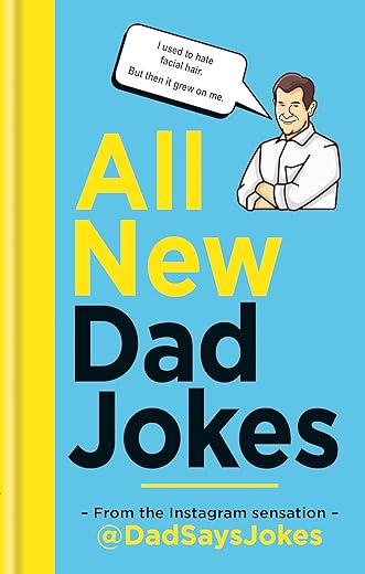 Ultimate Dad Jokes Collection: Hilariou...
