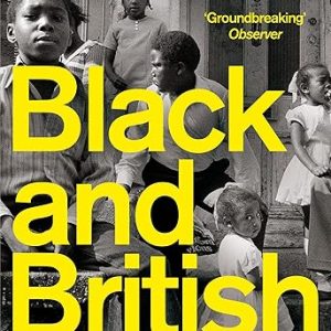 Black and British: A Forgotten History Book