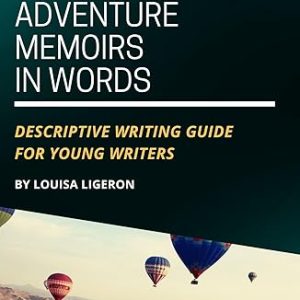 Descriptive Writing Guide for Young Adventurers