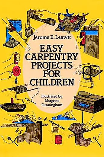 Fun Carpentry Projects for Kids –...