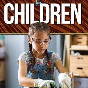 Easy Carpentry Projects for Kids