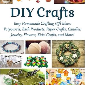 Easy DIY Crafting Projects for Everyone