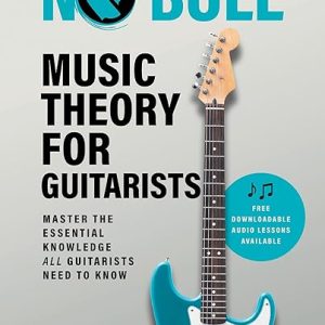 Essential Music Theory for Guitarists Vol. 1