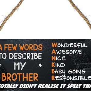 Funny Brother Gift Plaque for Any Occasion