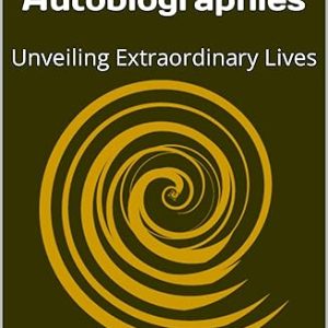 Inspiring Biographies and Autobiographies