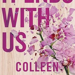 It Ends With Us by Colleen Hoover