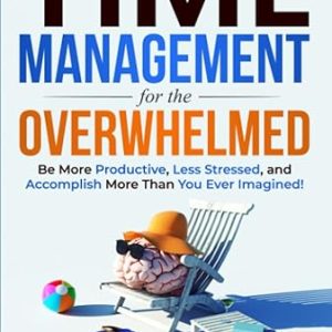 Master Time Management and Boost Productivity
