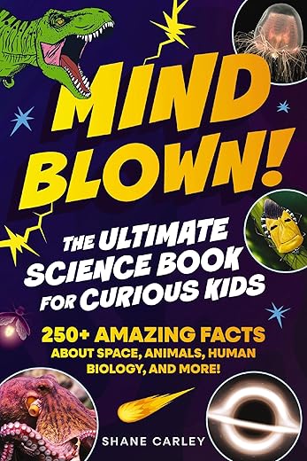 Ultimate Science Book for Kids: 250+ Am...