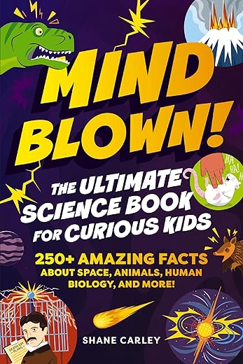 Ultimate Science Book for Kids: 250+ Fa...