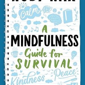 Mindfulness Guide for Life's Challenges