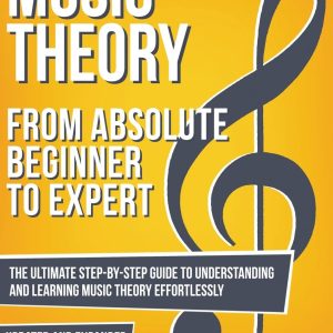 Music Theory Guide for All Musicians