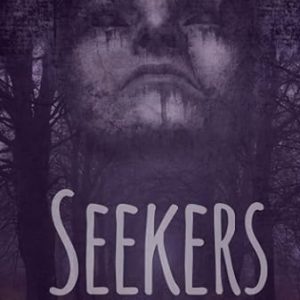 Seekers: 1 - A Paranormal Investigation Novel