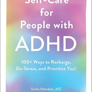 Self-Care Strategies for ADHD Individuals