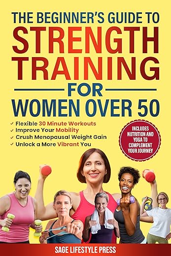 Strength Training for Women Over 50: 30...