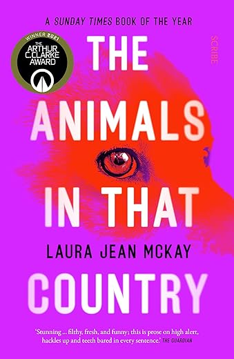 The Animals in That Country: Award-Winn...