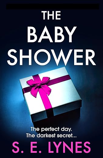 The Baby Shower: Gripping Psychological...