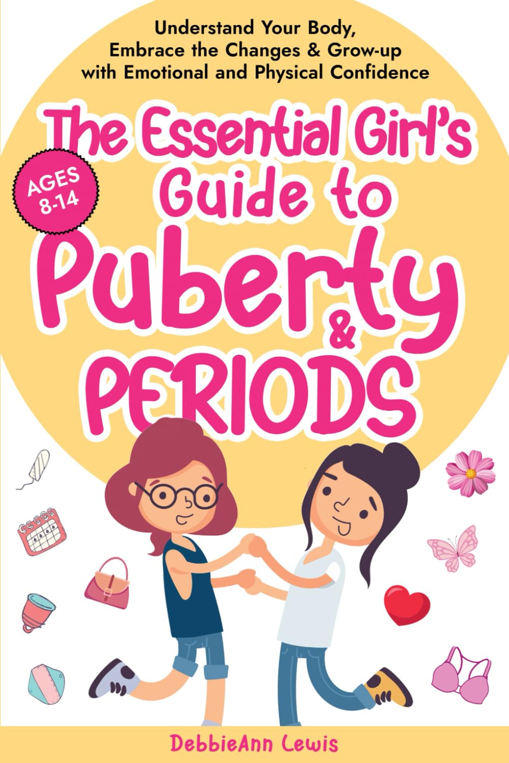 Essential Guide for Girls: Understandin...