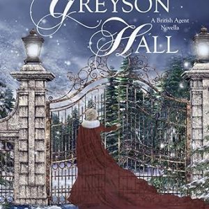 The Ghost of Greyson Hall Novel