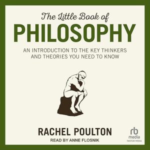 The Little Book of Philosophy Overview