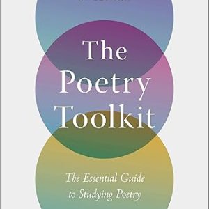 The Poetry Toolkit: Essential Poetry Guide