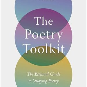 The Poetry Toolkit: Guide to Poetry Study