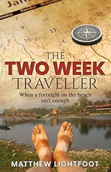 Two Week Traveller Guide by Matthew Lig...