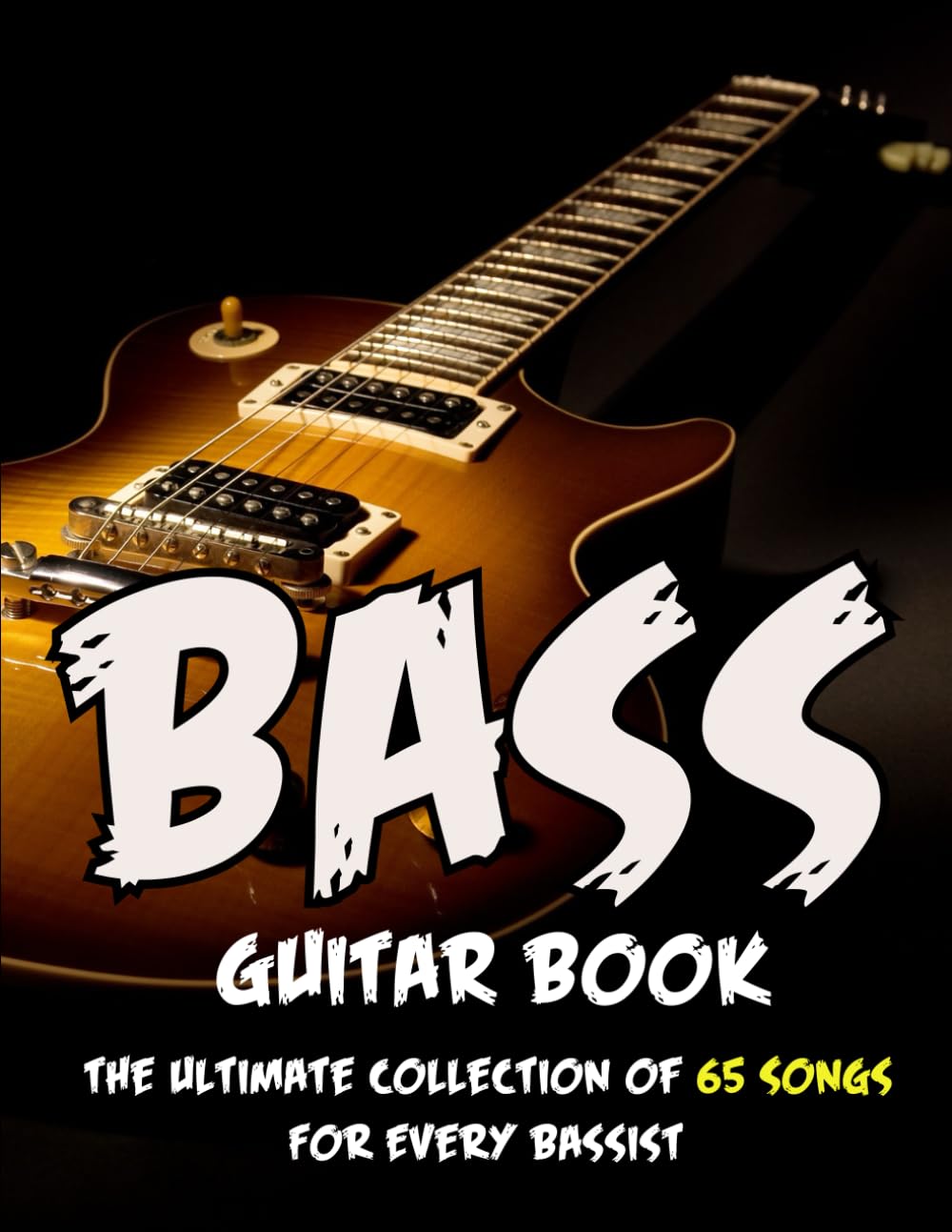 Ultimate Bass Guitar Songbook: 65 Essen...