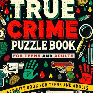 True Crime Puzzle Book for Detectives