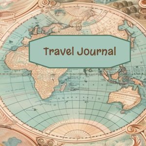 Ultimate Travel Journal for Adventurers
