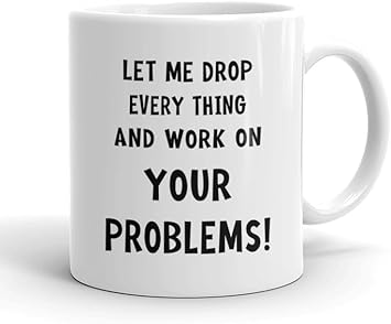 Funny Colleague Mug – “Let ...