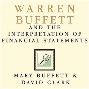 Warren Buffett's Guide to Financial Statements